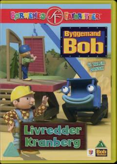 Byggemand Bob - livredder Kranberg