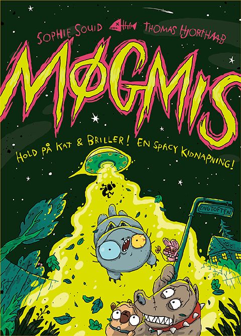 Møgmis - hold på kat & briller - en spacy kidnapning!