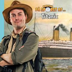 Kristian på sporet af - Titanic