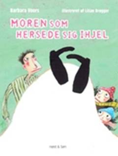 Moren som hersede sig ihjel