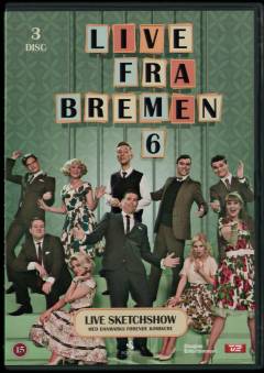 Live fra Bremen (Sæson 6)