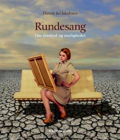 Rundesang : om tomhed og muligheder