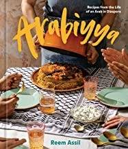 Arabiyya : recipes from the life of an Arab in diaspora
