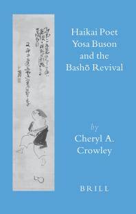 Haikai poet Yosa Buson and the Bashō revieval