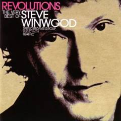Revolutions : the very best of Steve Winwood