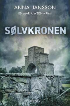 Sølvkronen : kriminalroman