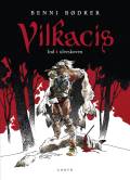 Vilkacis - ind i ulveskoven. Corto