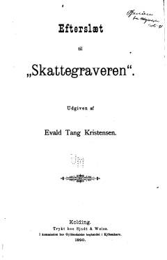 Skattegraveren : en Evald Tang Kristensen antologi
