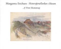 Margareta Erichsen - historiefortællersken i Husum