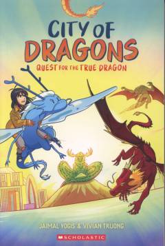 City of dragons - quest for the true dragon