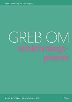 Greb om retskrivningsprøven. Lærervejledning/web