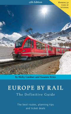 Europe by rail : the definitive guide