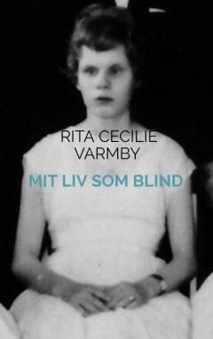 Mit liv som blind