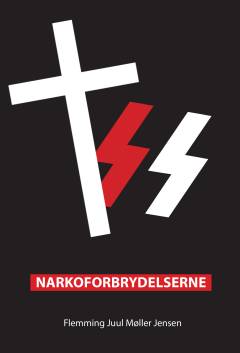 Narkoforbrydelserne. Bog 1