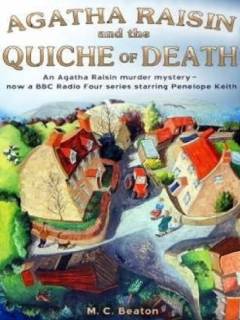 Agatha Raisin and the quiche of death