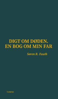 Digt om døden : en bog om min far