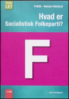 Hvad er Socialistisk Folkeparti? (Letlæsning)