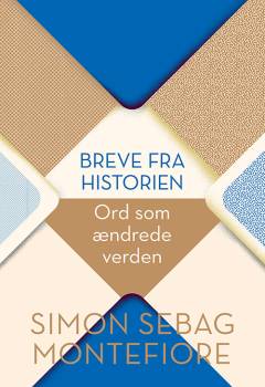 Breve fra historien : ord som ændrede verden