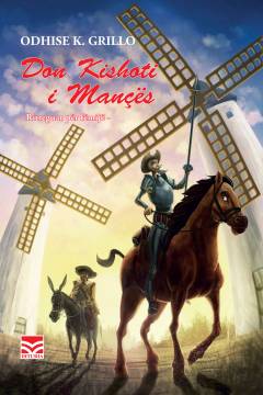 Don Kishoti i Mançës - i ritreguar për fëmijë