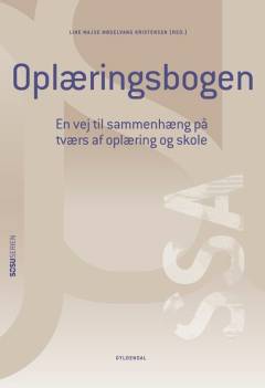 Oplæringsbogen - social- og sundhedsassistent : en vej til sammenhæng på tværs af oplæring og skole