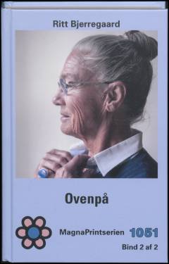 Ovenpå. Bind 2 (Stor skrift)