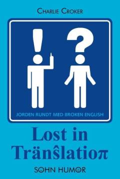 Lost in translation : jorden rundt med broken English