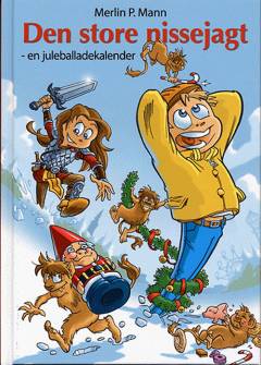 Den store nissejagt : en juleballadekalender