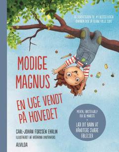 Modige Magnus - en uge vendt på hovedet