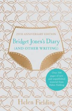 Bridget Jones's diary (and other writing)