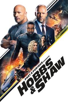 Fast & furious - Hobbs & Shaw