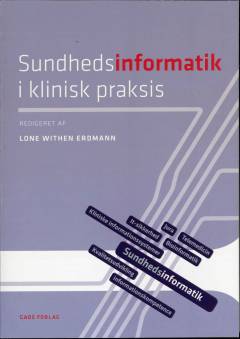 Sundhedsinformatik i klinisk praksis
