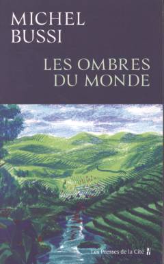 Les ombres du monde