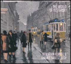 The world of yesterday