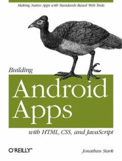 Building Android apps with HTML, CSS and JavaScript