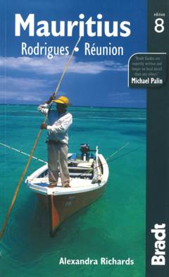 Mauritius : Rodrigues : Réunion : the Bradt Travel Guide