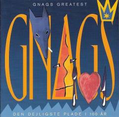 Gnags greatest : Den dejligste plade i 100 år