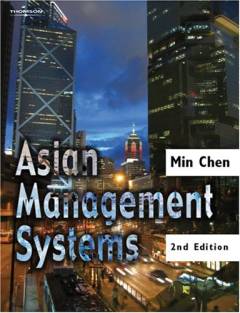 Asian management systems : Chinese, Japanese and Korean styles of business