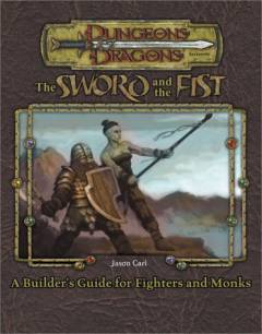Sword and fist : a guidebook to fighters and monks