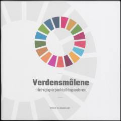 Verdensmålene : det vigtigste punkt på dagsordenen!