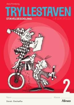 Trylle-staven : læsekursus : angrebsteknikker til ukendte ord. Bind 2 : Stavelsesdeling