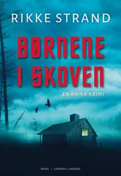 Børnene i skoven : krimi