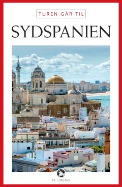 Turen går til Sydspanien : Andalusien, Valencia & Alicante