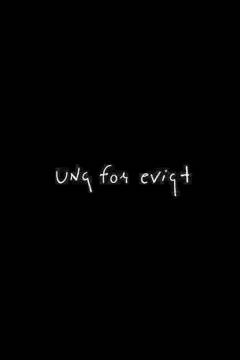 Ung for evigt