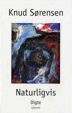 Naturligvis : digte