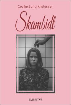 Skambidt : digte