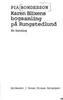 Karen Blixens bogsamling på Rungstedlund : en katalog