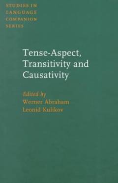 Tense-aspect, transitivity and causativity : essays in honor of Vladimir Nedjalkov