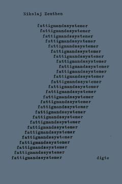 Fattigmandssystemer : digte