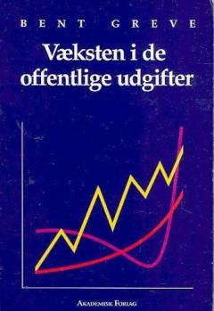 Væksten i de offentlige udgifter : teori og empiri