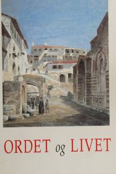 Ordet og livet : festskrift til Christian Thodberg